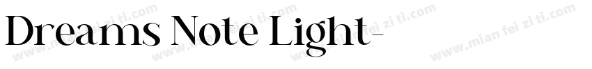 Dreams Note Light字体转换